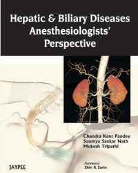Hepatic and Biliary Diseases Anesthesiologists Perspective
